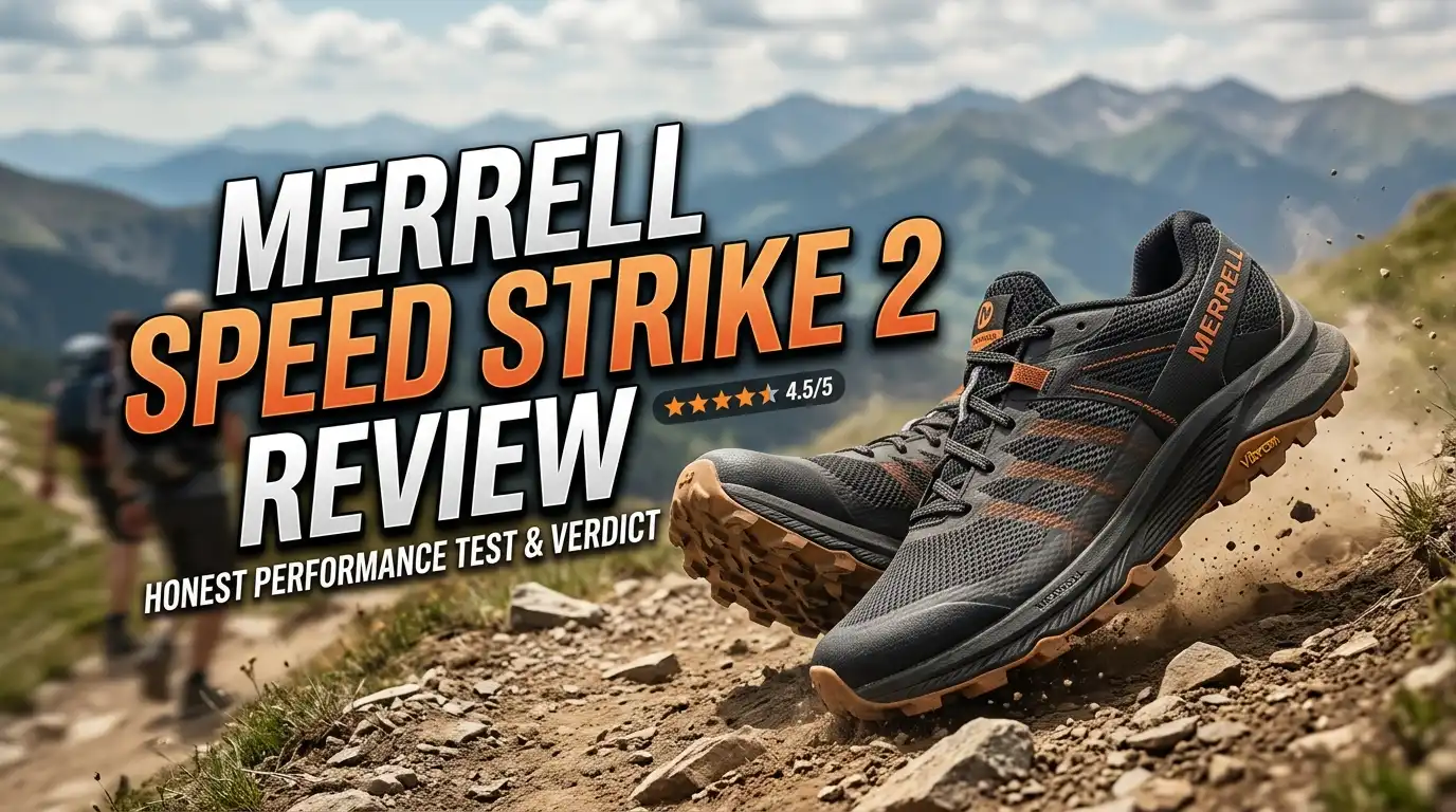 Merrell Speed Strike 2 Review 2026: Lightweight Hiking Shoe?