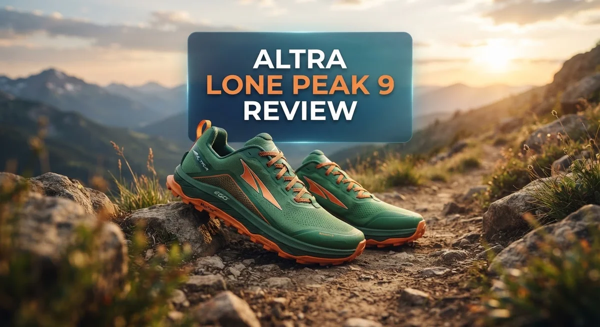 Altra Lone Peak 9 Review: Zero-Drop Trail Running Shoe