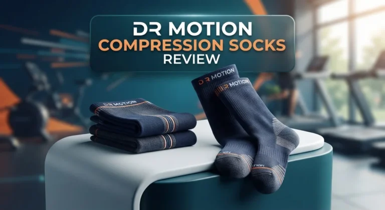 Dr Motion Compression Socks Review 2026: Graduated Support