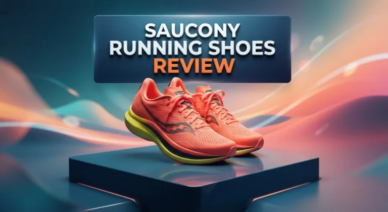 Saucony Running Shoes Review: Top Models, Quality & Fit Guide